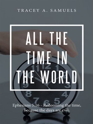 cover image of All the Time in the World